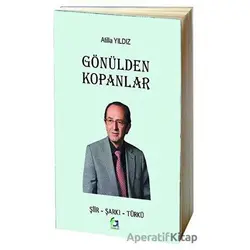 Gönülden Kopanlar - Atilla Yıldız - Fa Yayınları
