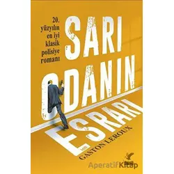 Sarı Odanın Esrarı - Gaston Leroux - Güney Kitap