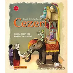 Robotların Efendisi - Cezeri - Ayşegül Sözen Dağ - Kaşif Çocuk Yayınları