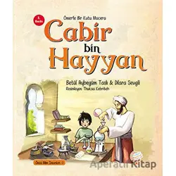 Ömerle Bir Kutu Macera: Cabir bin Hayyan - Betülnur Aybegüm Taslı - Kaşif Çocuk Yayınları