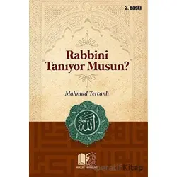 Rabbini Tanıyor Musun? - Mahmud Tercanlı - Hüccet Yayınları