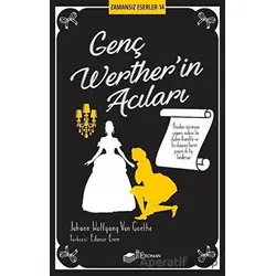 Genç Werther’in Acıları - Johann Wolfgang von Goethe - The Roman