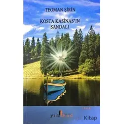 Kosta Kasinasın Sandalı - Teoman Şirin - Yılkad Yayınları