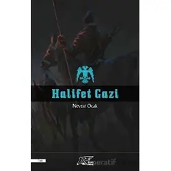 Halifet Gazi - Nevzat Ocak - Kuytu Yayınları
