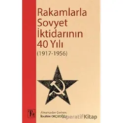 Rakamlarla Sovyet İktidarının 40 Yılı (1917-1956) - Kolektif - Töz Yayınları