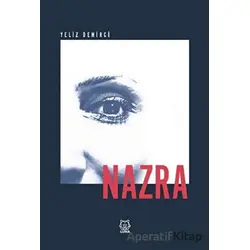 Nazra - Yeliz Demirci - Luna Yayınları