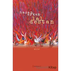 Lal Destan - Hasan Erkek - Kırmızı Yayınları