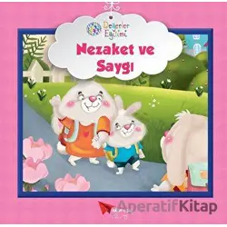 Saygı ve Nezaket - Değerler Eğitimi - Kolektif - Kağıt Uçak Yayınları