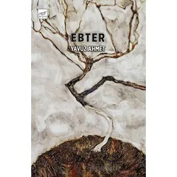 Ebter - Yavuz Ahmet - Pruva Yayınları