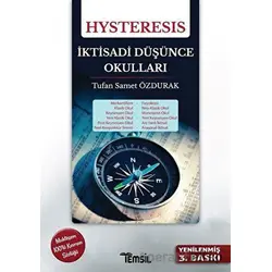 Hysteresis - İktisadi Düşünce Okulları - Tufan Samet Özdurak - Temsil Kitap