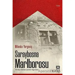 Saraybosna Marlborosu - Miljenko Jergovic - Kutu Yayınları