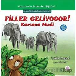 Filler Geliyooor! Karınca Mudi - Şerife Nihal Zeybek - Okur Çocuk