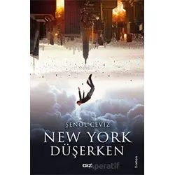 New York Düşerken - Şenol Ceviz - Giz Kitap