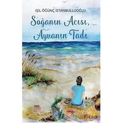 Soğanın Acısı Ayvanın Tadı - Işıl Övünç İstanbulluoğlu - Servet Yayınevi