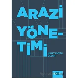 Arazi Yönetimi - Nihat Enver Ülger - YEM Yayın