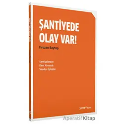 Şantiyede Olay Var! - Firuzan Baytop - YEM Yayın