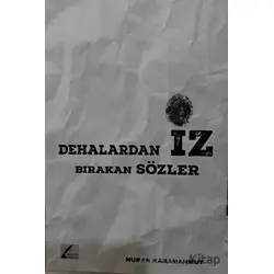 Dehalardan İz Bırakan Sözler - Nuran Karamahmut - Şahsen Yayıncılık