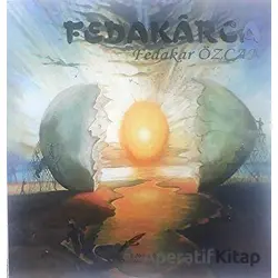 Fedakarca - Fedakar Özcan - Şahsen Yayıncılık