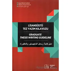 Lisansüstü Tez Yazım Kılavuzu - Mustafa Özgenel - İstanbul Sabahattin Zaim Üniversitesi Yayınları