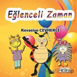 Eğlenceli Zaman - Revasiye Cevherli - Melekler Yayıncılık