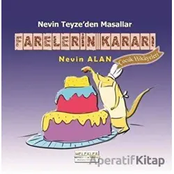Farelerin Kararı - Nevin Alan - Melekler Yayıncılık