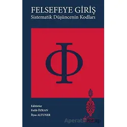 Felsefeye Giriş - Fatih Özkan - Klm Yayınları