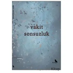Vakit Sonsuzluk - Kolektif - Zuzu Kitap
