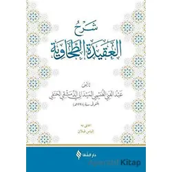 Şerhül-Akidetüt-Tahavi (Meydani) - Abdülgani b. Talib el-Meydani - Şifa Yayınevi
