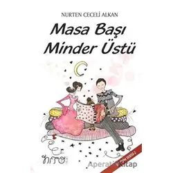 Masa Başı Minder Üstü - Nurten Ceceli Alkan - Nito Kitap