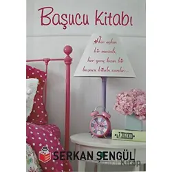 Başucu Kitabı - Serkan Şengül - Başucu Yayınları