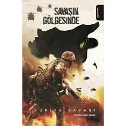 Savaşın Gölgesinde - Meryem Salih Şaban - Geniş Hayal Yayınevi