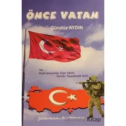 Önce Vatan - Gündüz Aydın - Ay Yayınları