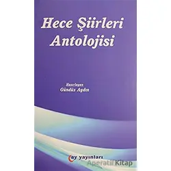 Hece Şiirleri Antolojisi - Kolektif - Ay Yayınları