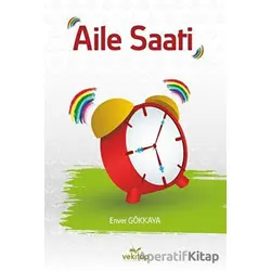 Aile Saati - Enver Gökkaya - VeKitap Yayıncılık