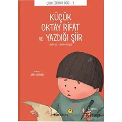 Küçük Oktay Rifat ve Yazdığı Şiir (Düz Yazılı) - Önder Yetişen - Tefrika Yayınları