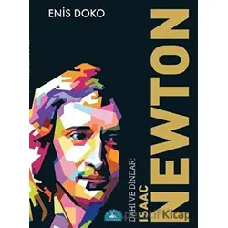 Dahi ve Dindar: Isaac Newton - Enis Doko - İstanbul Yayınevi