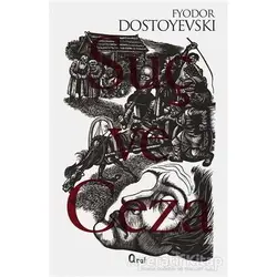 Suç ve Ceza - Fyodor Mihayloviç Dostoyevski - Araf Yayınları