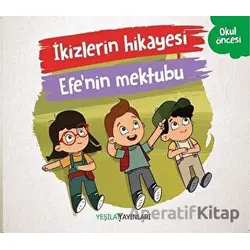 İkizlerin Hikayesi - Efenin Mektubu - Kolektif - Yeşilay Yayınları