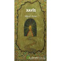 Xayis - Mikail Aslan - Aram Yayınları