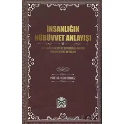 İnsanlığın Nübüvvet Anlayışı - Vechi Sönmez - Mütercim Kitap