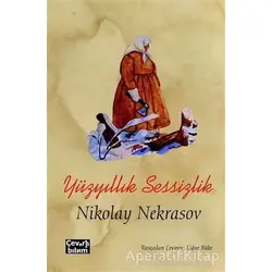 Yüzyıllık Sessizlik - Nikolay Nekrasov - Çeviribilim