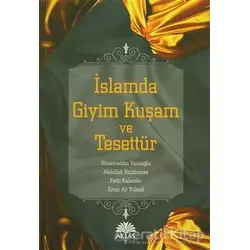 İslamda Giyim Kuşam ve Tesettür - Emin Ali Yüksel - Aktaş Yayıncılık