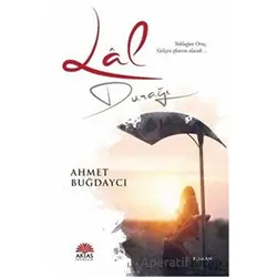 Lal Durağı - Ahmet Buğdaycı - Aktaş Yayıncılık
