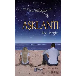 Aşklantı - İlke Ergin - Parola Yayınları