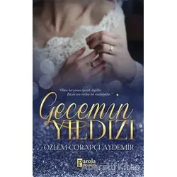 Gecemin Yıldızı - Özlem Çorapçı Aydemir - Parola Yayınları
