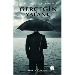 Gerçeğin Yalanı - Halis Özcan - Herdem Kitap