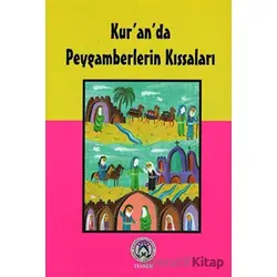 Kuranda Peygamberlerin Kıssaları - Müslim Kasimi - Tesnim Yayınları