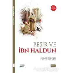 Beşir ve İbn Haldun - Ferhat Özbadem - Sude Kitap