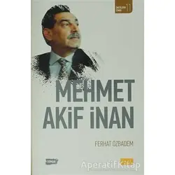 Mehmet Akif İnan - Ferhat Özbadem - Sude Kitap