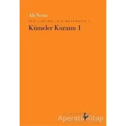 Kümeler Kuramı 1 - Ali Nesin - Nesin Matematik Köyü
